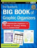 Katherine S. Mcknight The Teacher's Big Book Of Graphic Organizers Grad 100 Reproducible Organizers That Help Kids With R 