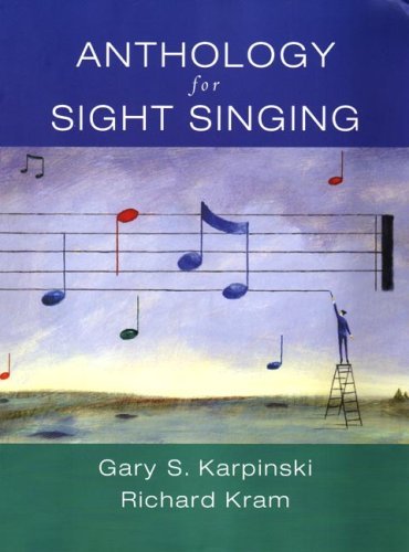 Gary S. Karpinski/Anthology for Sight Singing