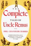 Joel Chandler Harris Complete Tales Of Uncle Remus 
