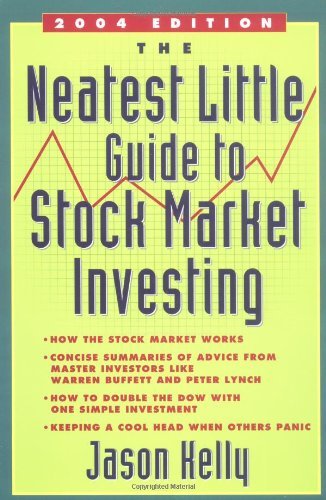 Jason Kelly/The Neatest Little Guide To Stock Market Investing