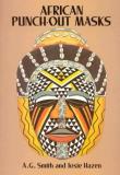 A. G. Smith African Punch Out Masks 