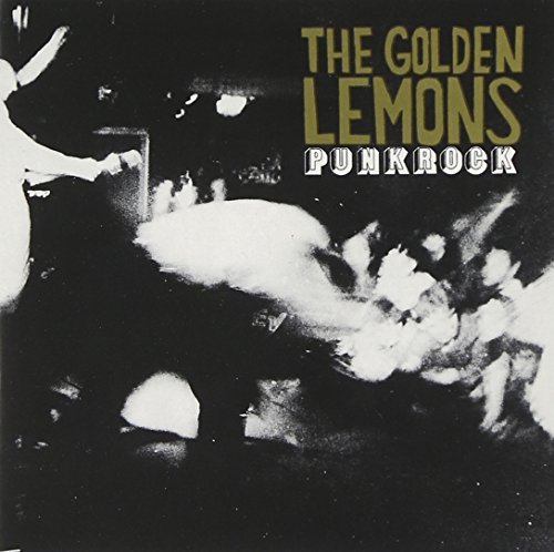 Golden Lemons/Punk Rock