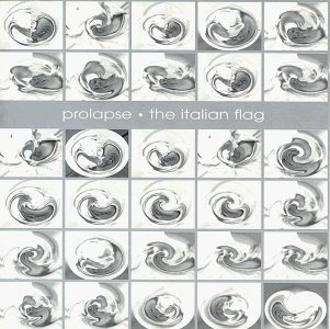 Prolapse/Italian Flag