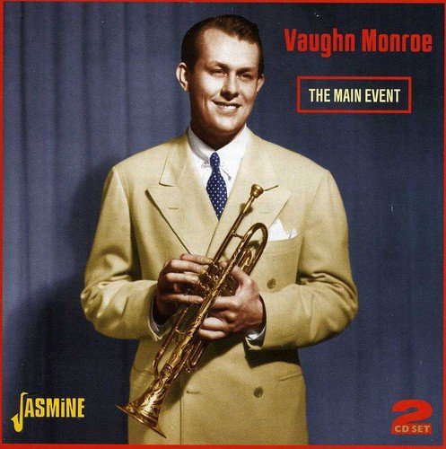 Vaughn Monroe/Main Event@2 Cd Set