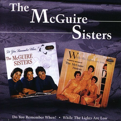Mcguire Sisters/Do You Remember When?/While Th@Import-Gbr@2-On-1