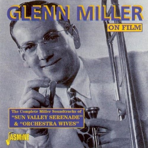 Glenn & His Orchestra Miller/Sun Valley Serenade & Orchestr@Import-Gbr