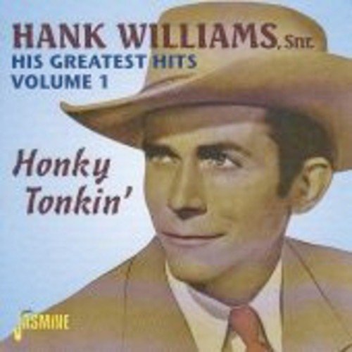Hank Williams, Sr./Vol. 1-Greatest Hits-Honky Ton@Import-Gbr