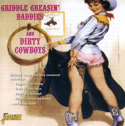 Griddle Greasin' Dadddies & Di/Griddle Greasin' Dadddies & Di