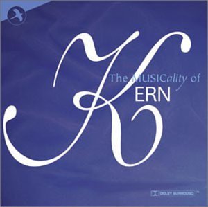 Musicality Of Kern/Musicality Of Kern