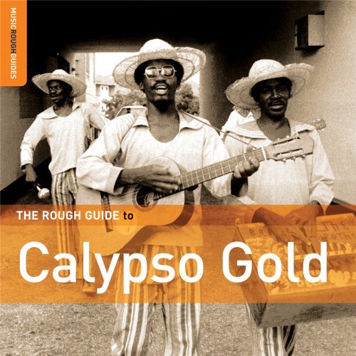 Rough Guide To Calypso Gold/Rough Guide To Calypso Gold