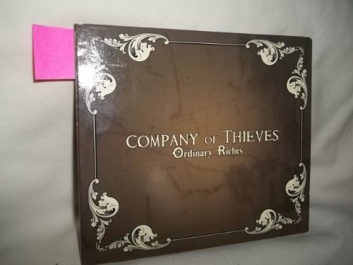 Company Of Thieves/Ordinary Riches