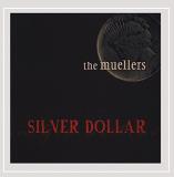 Muellers Silver Dollar 