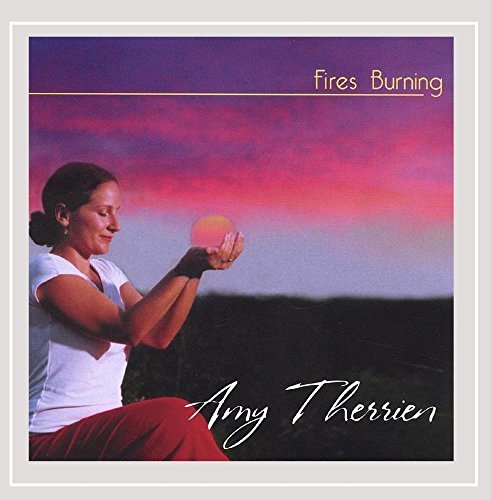 Amy Therrien Fires Burning Local 