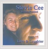 Stevie Cee Love & Laughter 