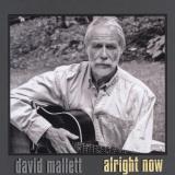 David Mallett Alright Now 