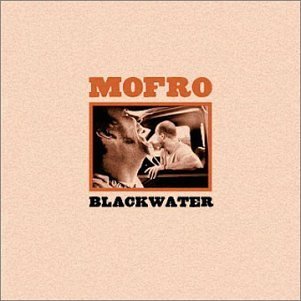 Mofro/Blackwater