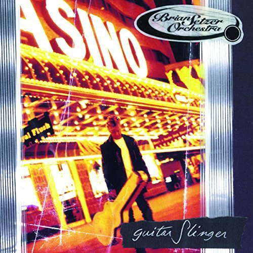 Brian Orchestra Setzer/Guitar Slinger