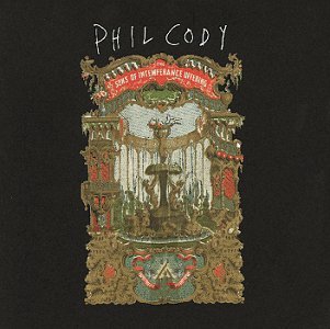 CODY,PHIL/SONS OF INTEMPERANCE OFFERING