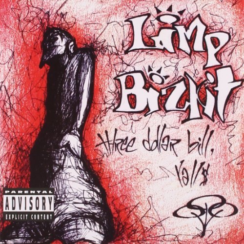 Limp Bizkit/Three Dollar Bill Y'All@Explicit Version