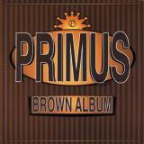 Primus Brown Album Explicit Version 