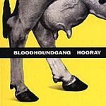 Bloodhound Gang/Hooray@Clean Version