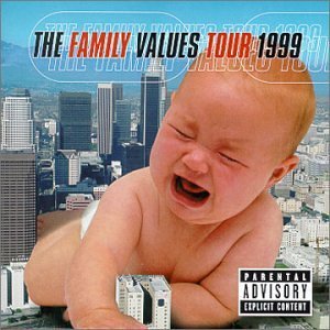 Family Values Tour 1999 Clean Version Family Values 