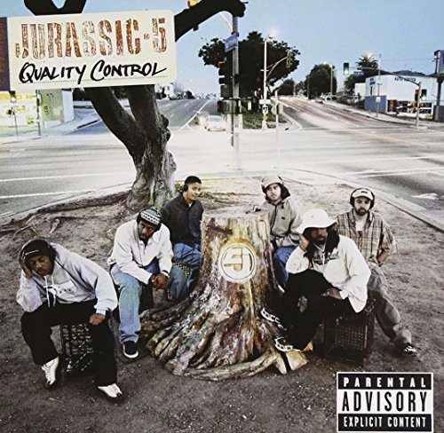 Jurassic 5/Quality Control@Explicit Version