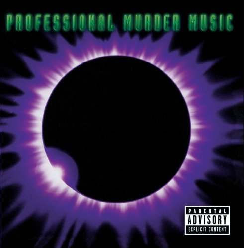 PROFESSIONAL MURDER MUSIC/PROFESSIONAL MURDER MUSIC