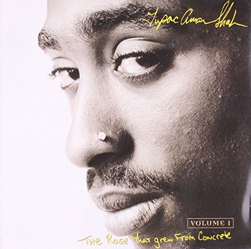 2pac/Rose That Grew From Concrete@Explicit Version