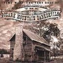 Ozark Mountain Daredevils/Time Warp: Very Best Of Ozark