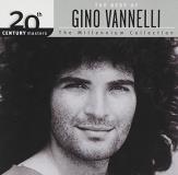 Gino Vannelli Best Of Gino Vannelli Millenni Millennium Collection 