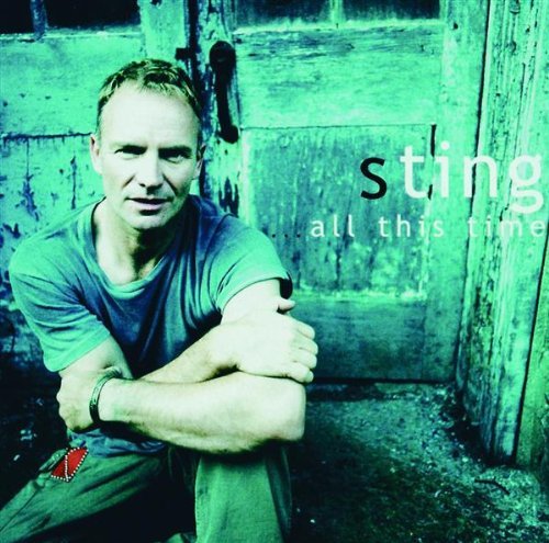 Sting/All This Time@Import-Gbr@Incl. Bonus Tracks