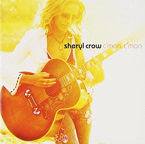 Sheryl Crow/C'Mon C'Mon