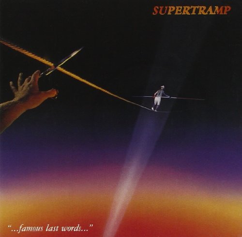 Supertramp/Famous Last Words@Remastered