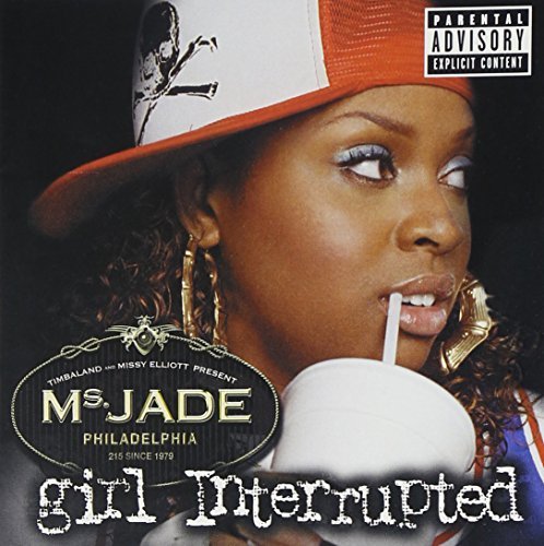 Ms. Jade/Girl Interupted@Explicit Version