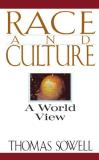 Thomas Sowell Race And Culture A World View Revised 