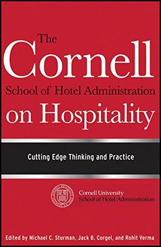 Jack B. Corgel The Cornell School Of Hotel Administration On Hosp Cutting Edge Thinking And Practice 