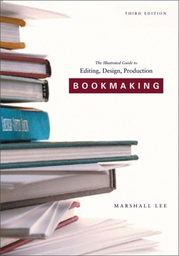 Marshall Lee Bookmaking Editing Design Production 0003 Edition; 