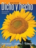 Laila M. Dawson Dicho Y Hecho Beginning Spanish 0009 Edition;brief 