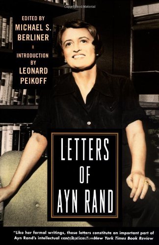 Ayn Rand/Letters Of Ayn Rand