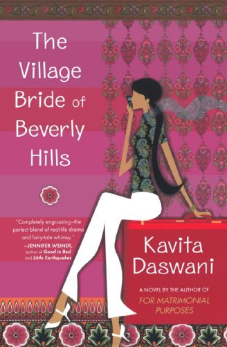 Kavita Daswani/The Village Bride Of Beverly Hills