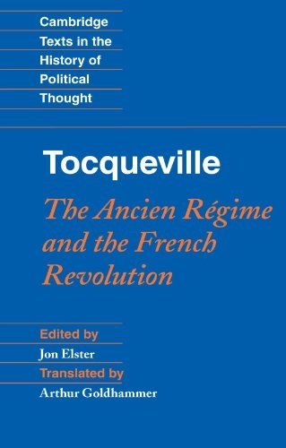Jon Elster Tocqueville The Ancien R?gime And The French Revolution 