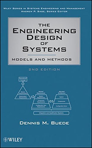 Dennis M. Buede The Engineering Design Of Systems Models And Methods 0002 Edition; 