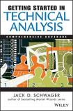 Jack D. Schwager Getting Started In Technical Analysis 