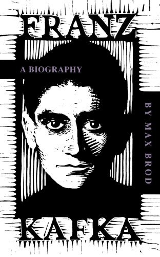 Max Brod Franz Kafka A Biography 