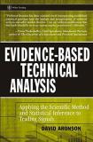 David Aronson Evidence Based Technical Analysis Applying The Scientific Method And Statistical In 