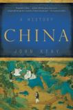 John Keay China A History 