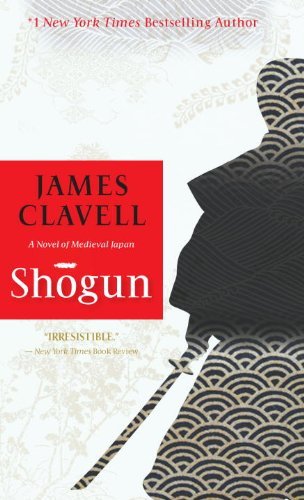 James Clavell Shogun The Epic Novel Of Japan Bound For Schoo 