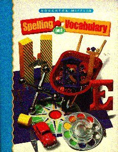 Houghton Mifflin Company Houghton Mifflin Spelling And Vocabulary Student Book (consumable) Grade 5 2004 