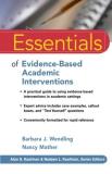 Barbara J. Wendling Essentials Of Evidence Based Academic Intervention 